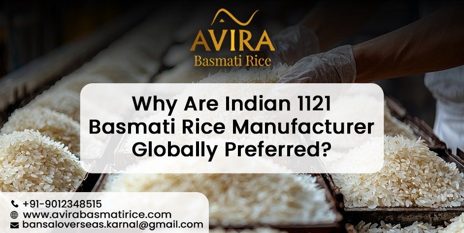 1121 Basmati Rice Manufacturer in India