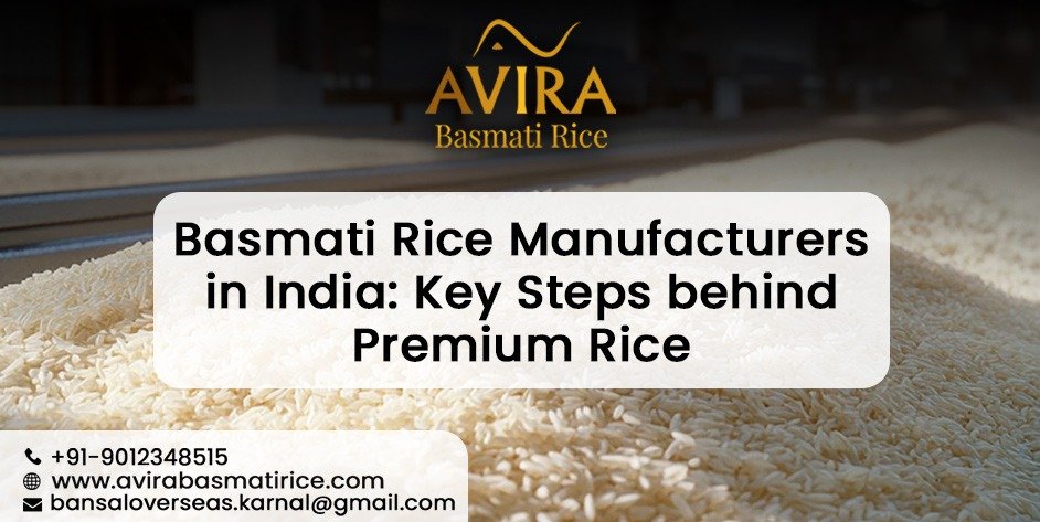 Basmati Rice Manufacturers in India